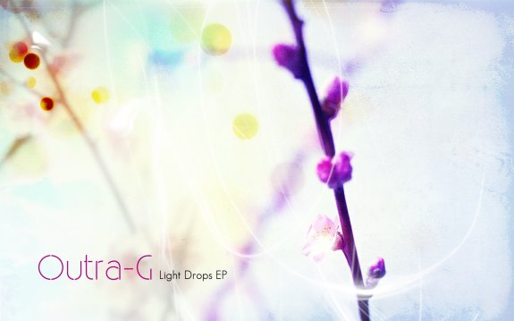 Outra-G - Light Drops EP